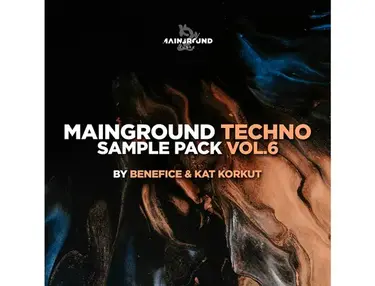 Mainground Music Mainground Techno Vol. 6 by Benefice & Kat Korkut
