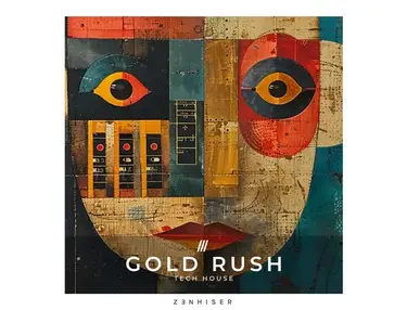 Zenhiser Gold Rush - Tech House