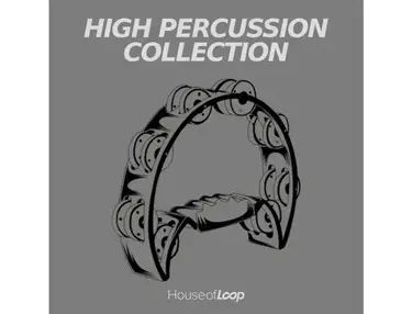 House Of Loop High Percussion Collection