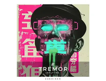 Zenhiser Tremor - Halftime