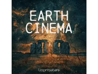 Loopmasters Earth Cinema
