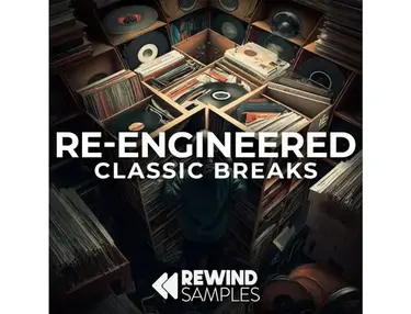 Rewind Samples Re-Engineered: Classic Breaks