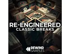 Rewind Samples Re-Engineered: Classic Breaks main image