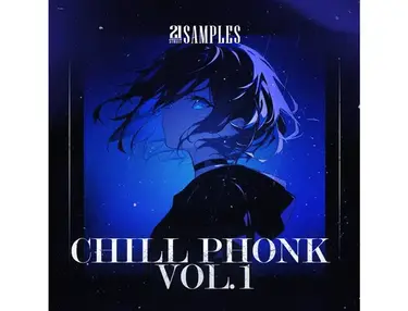 21STRXXT Samples Chill Phonk Vol. 1