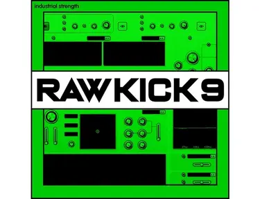 Industrial Strength Raw Kick 9