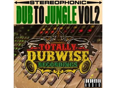 Renegade Audio Totally Dubwise - Dub To Jungle Vol. 2
