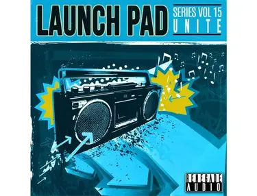 Renegade Audio Launch Pad Series Vol. 15 - Unite
