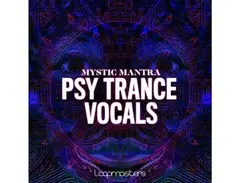 Loopmasters Mystic Mantra - Psy Trance Vocals main image