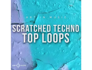 Aim Audio Scratched Techno Top Loops