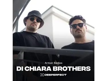 Deeperfect Artist Series - Di Chiara Brothers