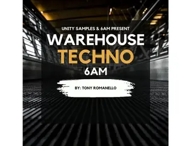 Unity Records Unity Samples & 6AM Present - Warehouse Techno