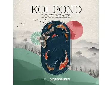 Big Fish Audio Koi Pond: Lo-Fi Beats