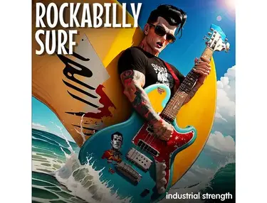 Industrial Strength Rockabilly Surf