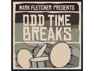 Frontline Producer Mark Fletcher Presents Odd Time Breaks
