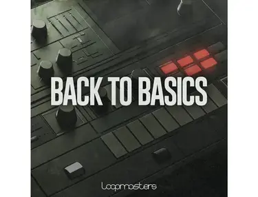 Loopmasters Back To Basics