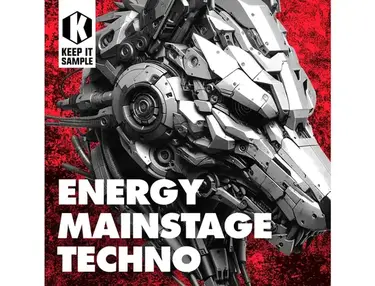Keep It Sample Energy - Mainstage Techno