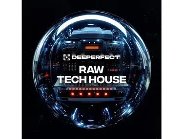 Deeperfect - Raw Tech House