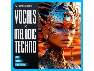 Singomakers Vocals & Melodic Techno