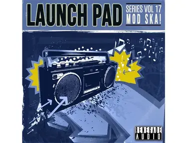 Renegade Audio Launch Pad Series Vol. 17 - Mod Ska
