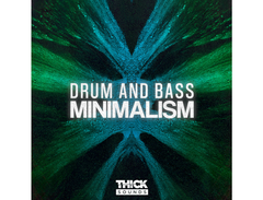 THICK Sounds Drum & Bass Minimalism main image