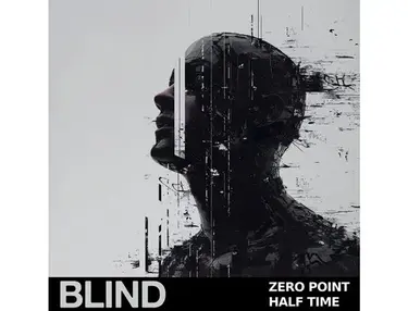 Blind Audio Zero Point - Half Time