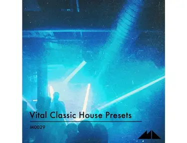 ModeAudio Vital Classic House Presets