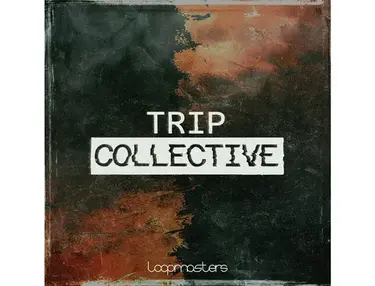 Loopmasters Trip Collective