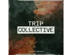 Loopmasters Trip Collective main image