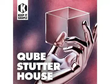 Keep It Sample QUBE - Stutter House