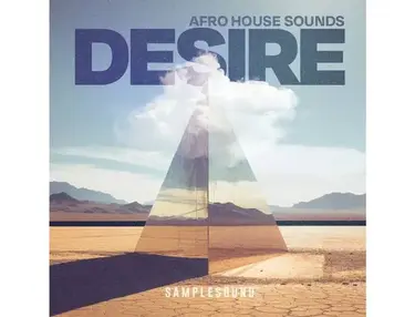 SAMPLESOUND Desire - Afro House Sounds
