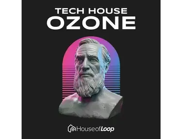 House Of Loop Tech House Ozone