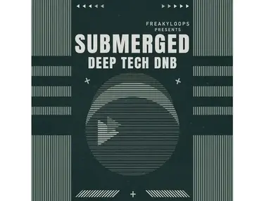 Freaky Loops Submerged: Deep Tech DnB