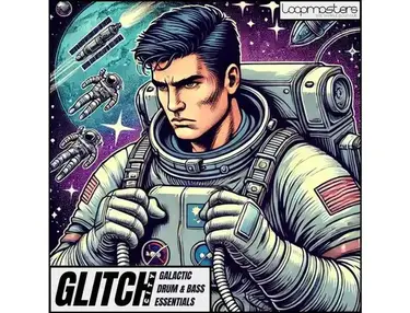 Loopmasters Glitch City - Galactic Drum & Bass