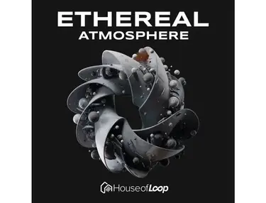 House Of Loop Ethereal Atmosphere