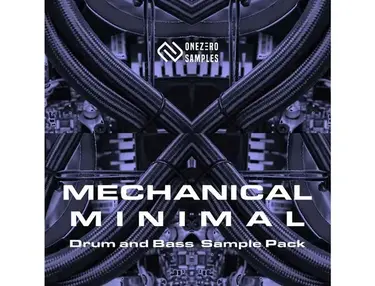 OneZero Samples Mechanical Minimal DnB