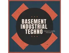 Freaky Loops Basement Industrial Techno main image