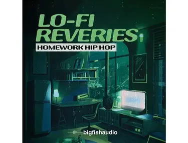 Big Fish Audio Lo-Fi Reveries: Homework Hip Hop