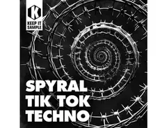 Keep It Sample SPYRAL - Tik Tok Techno main image