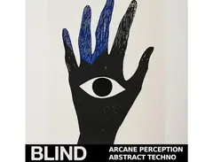 Blind Audio Arcane Perception - Abstract Techno main image