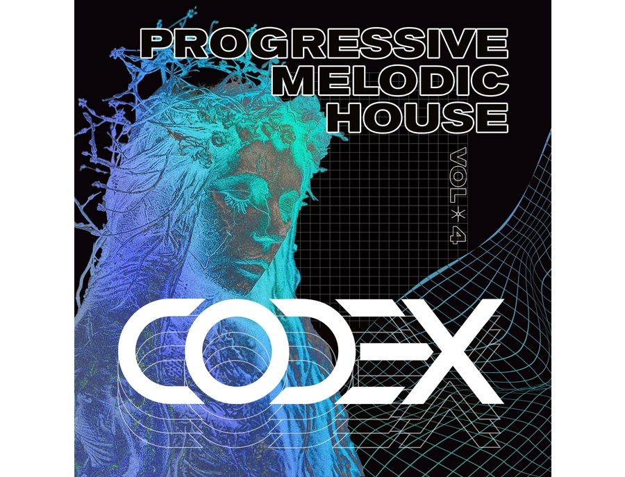 Codex 4 Codex Samples Codex Vol. 4 - Progressive Melodic House - What To Know ...