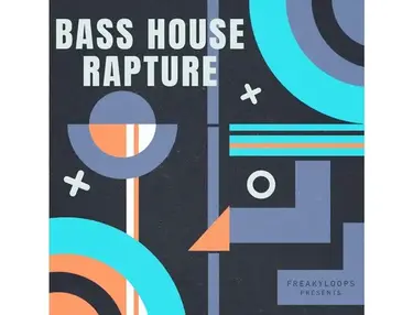 Freaky Loops Bass House Rapture