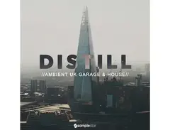 Samplestar Distill - Ambient UK Garage & House main image