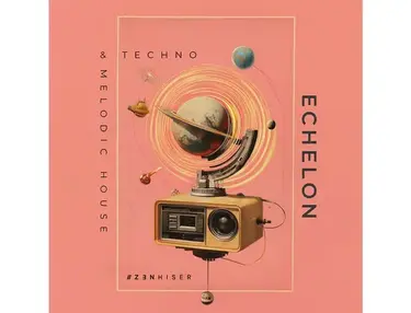 Zenhiser Echelon - Melodic House & Techno
