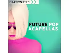 Function Loops Future Pop Acapellas main image