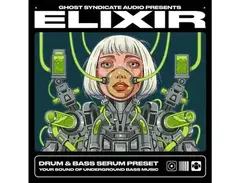 Ghost Syndicate ELIXIR: Drum & Bass main image