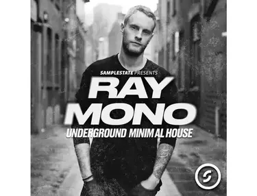 Samplestate Ray Mono - Underground Minimal House