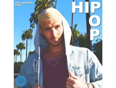 Soundsmiths Max Champion & Chzn: Hip Pop