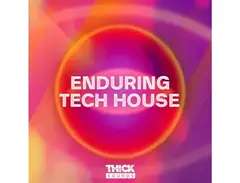 THICK Sounds Enduring Tech House main image