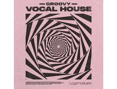 Loopmasters Groovy Vocal House