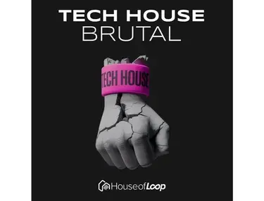 House Of Loop Tech House Brutal